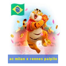 ac milan x rennes palpite